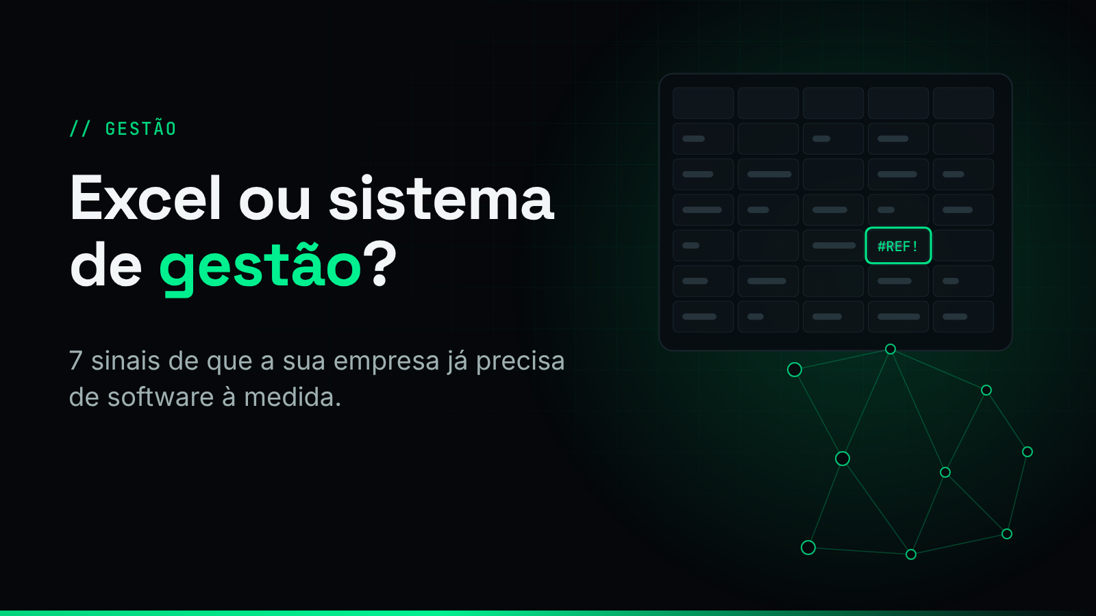 Excel ou sistema de gestão? 7 sinais de que a sua empresa já precisa de software à medida